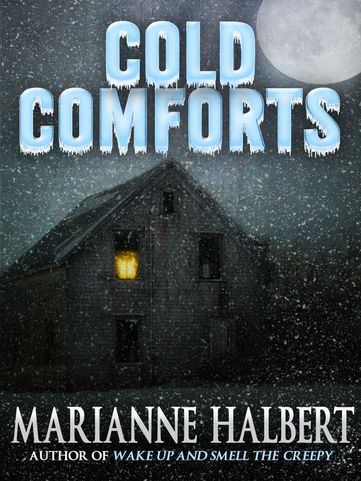 Title details for Cold Comforts by Marianne Halbert - Available